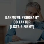 Darmowe programy do faktur